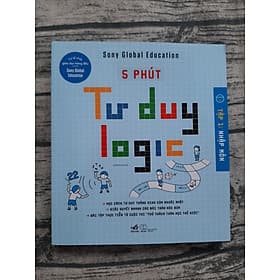 5 Phút Tư Duy Logic - Tập 1 Nhập Môn - Nhã Nam