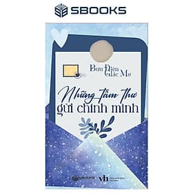 Những tâm thư gửi chính mình - SBOOKS - Sbook