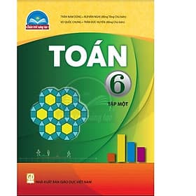 Sách giáo khoa Toán 6- tập một- Chân Trời Sáng Tạo (Kèm Nilon bọc Sách) - Chà