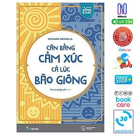 Cân Bằng Cảm Xúc, Cả Lúc Bão Giông - Free Book Care - Gió