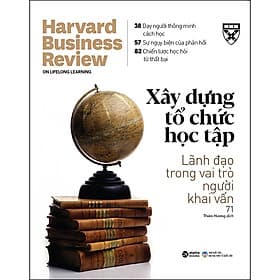 Sách HBR ON - Xây Dựng Tổ Chức Học Tập (Tái Bản) - Nhà Xuất Bản Đại Học Kinh Tế Quốc Dân