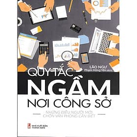 Quy Tắc Ngầm Nơi Công Sở -ML - Quý Somsen