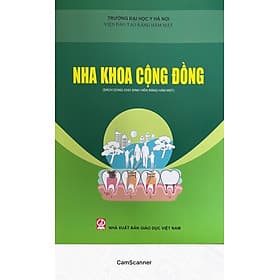 Nha Khoa Cộng Đồng - Sách dùng cho sinh viên Răng Hàm Mặt - Công Sĩ