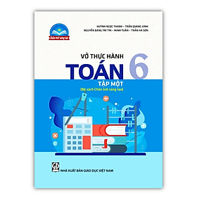 Vở thực hành Toán 6 - tập 1 (Bộ sách Chân trời sáng tạo) - Chà