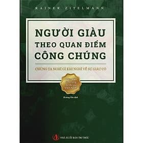 Người Giàu Theo Quan Điểm Công Chúng - Tri Thức