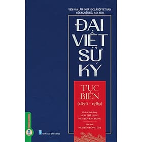 Đại Việt Sử Ký Tục Biên (1676 - 1789) - Rien Ono