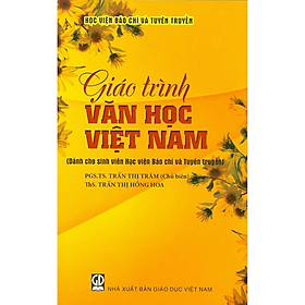 Giáo trình Văn học Việt Nam (Dành cho sinh viên Học viện Báo chí và Tuyên Truyền) - Nam Việt