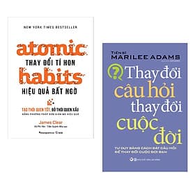 Combo 2 cuốn: Atomic habits - Thay đổi tí hon Hiệu quả bất ngờ + Thay Đổi Câu Hỏi Thay Đổi Cuộc Đời ( Bộ Sách Phát Triển Bản Thân Hay Nhất/ Tặng Kèm Bookmark) - Trí