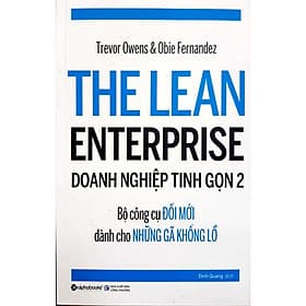 Lean Enterprise - Doanh Nghiệp Tinh Gọn 2 - Bản Quyền - Léa