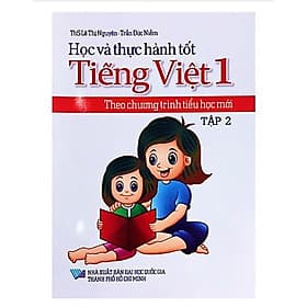 Học Và Thực Hành Tốt Tiếng Việt Lớp 1 Tập 2 - An Vi