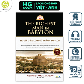 Sách Song ngữ Người Giàu Có Nhất Thành Babylon: Sách Kinh Điển Quản Lý Tài Chính Cá Nhân - Song Thành