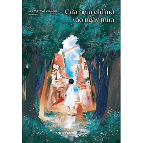 Sách Cửa Tiệm Chỉ Mở Vào Ngày Mưa - Bookland