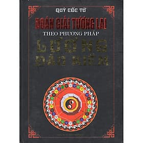 Đoán Giải Tương Lai Theo Phương Pháp Lưỡng Đầu Kiềm - Quỷ Cốc Tử - Theo Theobald