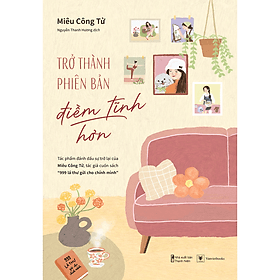 Sách Trở Thành Phiên Bản Điềm Tĩnh Hơn