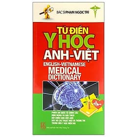 Từ Điển Y Học Anh - Việt - Song Phát
