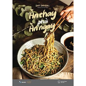 Sách Hay Về Ăn Chay Healthy: Ăn Chay Phải Ăn Ngay - An Vi