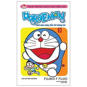 Doraemon - Chú Mèo Máy Đến Từ Tương Lai - Tập 3 - Nhà xuất bản Larousse