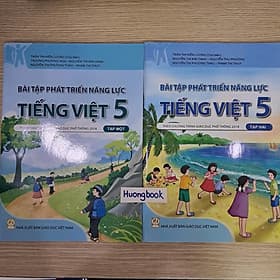 Bài tập phát triển năng lực Tiếng Việt Lớp 5 tập 1+2 - Việt An