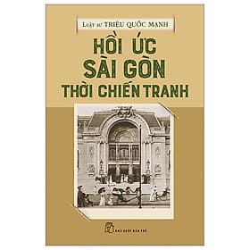 Hồi Ức Sài Gòn Thời Chiến Tranh - Go