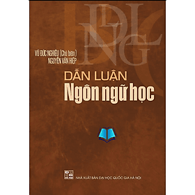 Dẫn Luận Ngôn ngữ học - Vũ Đức Nghiệu - Vũ