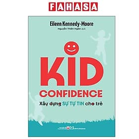 Kid Confidence - Xây Dựng Sự Tự Tin Cho Trẻ - Long