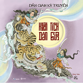 Sách Huyền Tích Dân Gian - Bản Thường - Hú