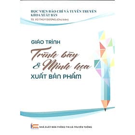 Giáo Trình Trình Bày & Minh Họa Xuất Bản Phẩm - Minh Minh