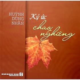 Ký ức chao nghiêng - Chà