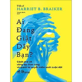 Sách Ai đang giật dây bạn - Nhã Nam