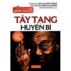 Tủ Sách Huyền Môn - Tây Tạng Huyền Bí - Hú