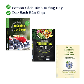 Combo 3 cuốn sách dinh dưỡng: Toàn cảnh dinh dưỡng + Liệu trình dinh dưỡng + Ăn lành sống mạnh (TB) - An Lan