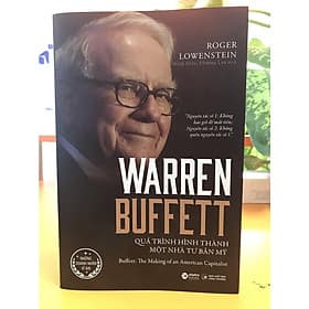 Sách Warren Buffett - Quá Trình Hình Thành Một Nhà Tư Bản Mỹ - Bản Quyền - Thanh Thanh