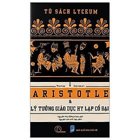 Aristotle Và Lý Tưởng Giáo Dục Hy Lạp Cổ Đại