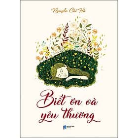 Sách Biết Ơn Và Yêu Thương - Thương Thương