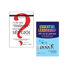 Combo sách Kinh Doanh Hiệu Quả: 7 Câu Hỏi "Thần Kỳ" Của Mọi Sếp Giỏi - Tái Bản Lần 3+Cốt Lõi Về Lãnh Đạo: Phát Triển Phẩm Chất Lãnh Đạo Từ Lý Thuyết Đến Thực Hành _Tặng Bookmark - Do