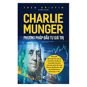 Sách Bài Học Kinh Doanh: Charlie Munger - Phương Pháp Đầu Tư Giá Trị - Do