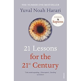 Sách Non-fiction tiếng Anh: 21 Lessons for the 21st Century - 21st Century