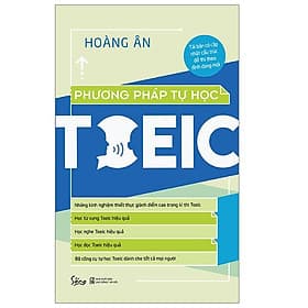 Cuốn Cẩm Nang giúp bạn học TOEIC một cách hiệu quả nhất: Phương Pháp Tự Học Toeic - Phương Phương