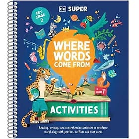 Sách Dk Super: Where Words Come From Activities - Nam Phương
