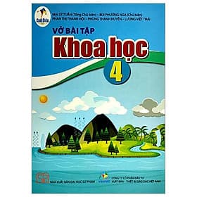 Vở Bài Tập Khoa Học 4 (Cánh Diều) (Chuẩn) - Minh Minh