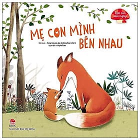 Sách Bên Con Mỗi Ngày: Mẹ Con Mình Bên Nhau - Kim Hyojin