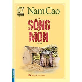 Sách Nam Cao - Sống Mòn (Bìa Cứng) - 