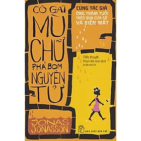Cô Gái Mù Chữ Phá Bom Nguyên Tử - NG.UYÊN
