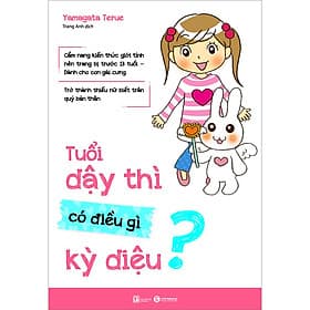 Sách: Tuổi dậy thì có điều gì kỳ diệu - Kỳ Tử