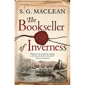 The Bookseller of Inverness by S.G. MacLean - Historical Fiction /Fiction/ Mystery in English