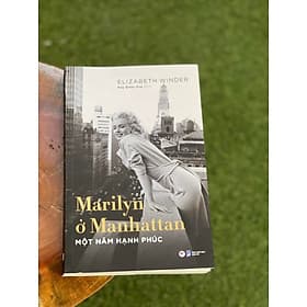 Marilyn Ở Manhattan – Một Năm Hạnh Phúc - Hạ