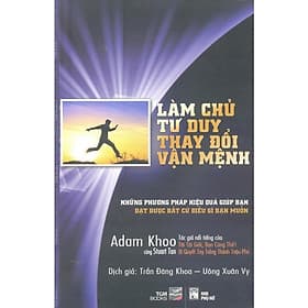 Sách Làm Chủ Tư Duy, Thay Đổi Vận Mệnh
