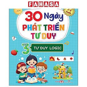 30 Ngày Phát Triển Tư Duy - 2-4 Tuổi - Tập 3 - Tư Duy Logic - Duy Văn