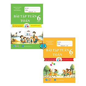 Bài Tập Tuần Toán Lớp 6 - Cả Năm - Kết Nối Tri Thức Với Cuộc Sống - An Nam