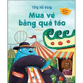 Sách Quản Trị Tiền Bạc Từ Nhỏ - Mua Vé Bằng Quả Táo - Nhã Nam